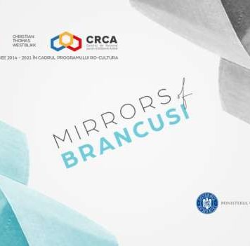 Expoziţia multimedia ”Mirrors of Brâncuşi” – între 10 şi 24 februarie, la Muzeul Ţăranului Român