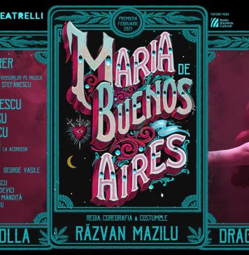 Teatrelli se redeschide cu premiera spectacolului „Maria de Buenos Aires”