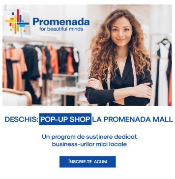 Promenada Mall lansează un program pentru antreprenorii la început de drum – „Deschis: Pop-up Shop la Promenada Mall”