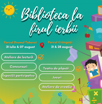 Biblioteca la firul ierbii, un nou proiect dedicat copiilor care îşi petrec vacanţa în Capitală