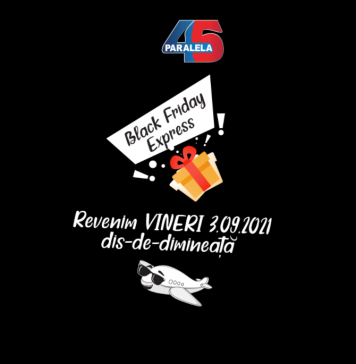 Paralela 45 lansează vineri campania Black Friday Express: Reduceri Last Minute pentru vacanţa de vară şi Early Booking pentru exotice