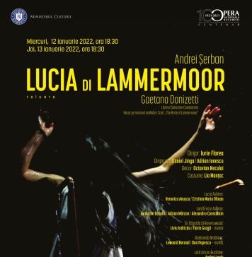 „Lucia di Lammermoor” în regia lui Andrei Șerban, la Opera București pe 12 și 13 ianuarie