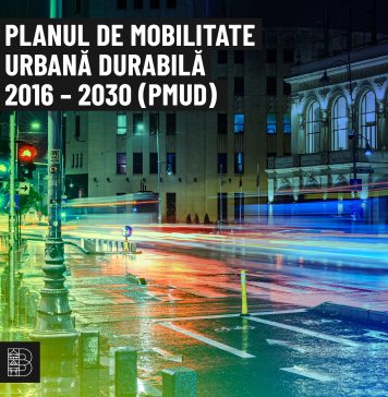 A fost aprobată cererea de finanţare pentru Planul de Mobilitate Urbană Durabilă 2016-2030 Bucureşti-Ilfov
