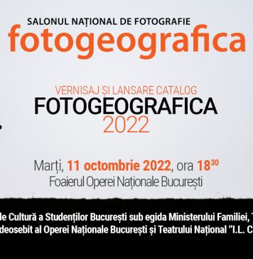 Salonul Naţional de Fotografie „Fotogeografica 2022” se va deschide marţi, 11 octombrie