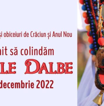 Festivalul de datini şi obiceiuri de Crăciun şi Anul Nou ”Florile Dalbe” – pe 10 şi 11 decembrie, la Muzeul Satului