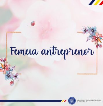 Ministerul Antreprenoriatului și Turismului: Aplicantele ale căror cereri de finanțare au fost admise în cadrul programului Femeia Antreprenor vor primi de mâine deciziile privind finanțarea