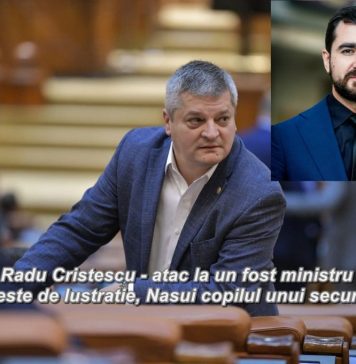 VIDEO / Radu Cristescu(PSD) – atac la un fost ministru USR: Cine vorbeste de lustratie, Nasui copilul unui securist!