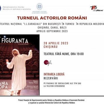 VIDEO/ ”Turneul Actorilor Români” începe în Republica Moldova cu „Figuranta”, la Teatrul Fără Nume din Chișinău