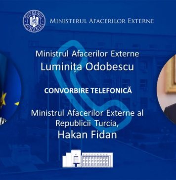 Ministrul Afacerilor Externe, Luminiţa Odobescu, convorbire telefonică cu omologul turc, Hakan Fidan