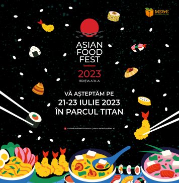 ASIAN FOOD FEST- Festivalul bucătăriilor asiatice, weekendul acesta, în Parcul Titan