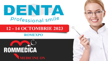 #DentaRommedica2023 prezintă stomatologia viitorului și provocările medicinei moderne