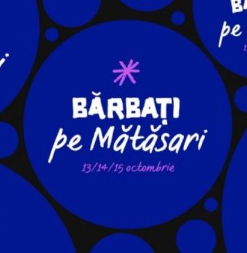 ,Bărbați pe Mătăsari’: teatru, expoziții, prezentări de modă și ateliere de lucru în București în perioada 13 – 15 octombrie