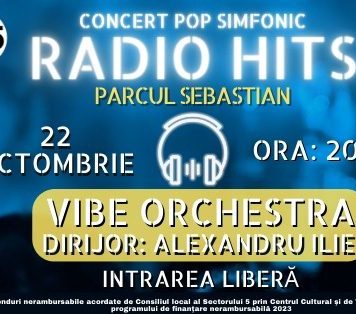 Radio Hits: Concert cu intrare liberă în Parcul Sebastian, pe 22 octombrie