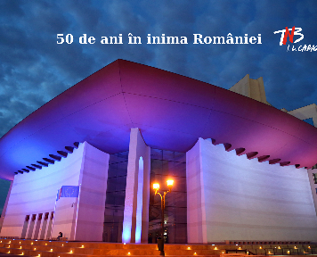 Teatrul Național „I.L.Caragiale” din București aniversează, în luna decembrie 2023, 50 DE ANI ÎN INIMA ROMÂNIEI