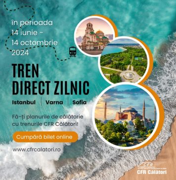 Tren direct București-Istanbul din 14 iunie, cu legături la Sofia și Varna