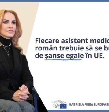 Gabriela Firea, europarlamentar și președinte PSD București: Recunoaștere meritată a asistenților medicali români în Uniunea Europeană!