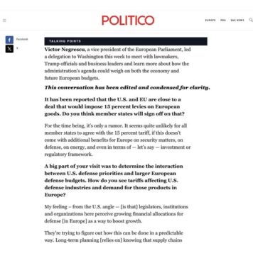 Victor Negrescu, interviu în Politico: Urmează o discuție crucială între președintele Trump și președinta Ursula von der Leyen. Se vorbește tot mai des despre un posibil acord între SUA și UE