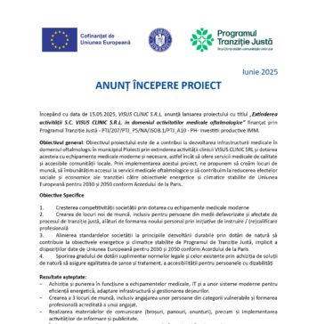 Anunț privind începerea lansarea proiectului ”Extinderea activității S.C. VISUS CLINIC S.R.L. in domeniul activitatilor medicale oftalmologice”