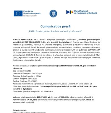 Comunicat de presă privind începerea proiectului „Creșterea performanțelor societății JUPITER PRODUCTION S.R.L. prin investiții în digitalizare”