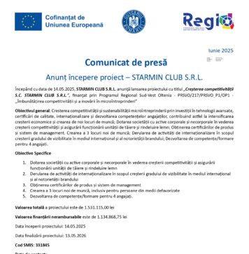 Comunicat de Presă privind lansarea proiectului „Creșterea competitivității S.C. STARMIN CLUB S.R.L. „
