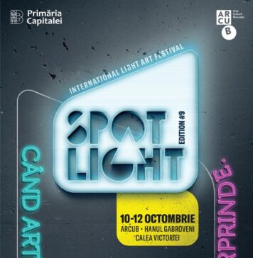 Spotlight – International Light Art Festival transformă Bucureștiul în Capitala Luminii între