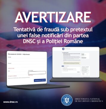 DNSC avertizează asupa unor notificări false de amendă online din partea DNSC și a Poliției Române